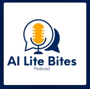 Episode 2 of AI Lite Bites Now Live